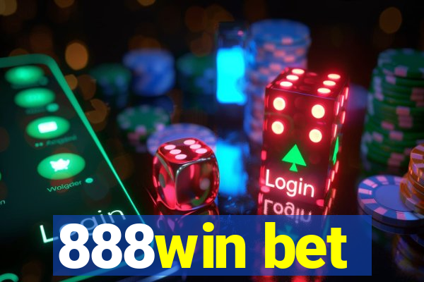 888win bet